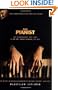 The Pianist: The Extraordinary True Story of One Man's Survival in Warsaw, 1939-1945