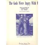 The Gods Were Angry with Me (Cover Photo: Jimmy Wakely and Margaret Whiting) book cover