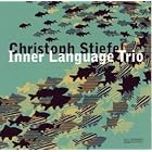 Inner Language Trio by Christoph Stiefel