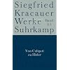 Werke in neun B�nden: Band 2.1: Von Caligari zu Hitler: Bd. 2/1