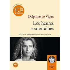 Les heures souterraines  (op) - Audio livre 1 CD MP3 - 488 Mo