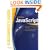 JavaScript, A Beginner's Guide, Third Edition (Beginner's Guide  (Osborne Mcgraw Hill))