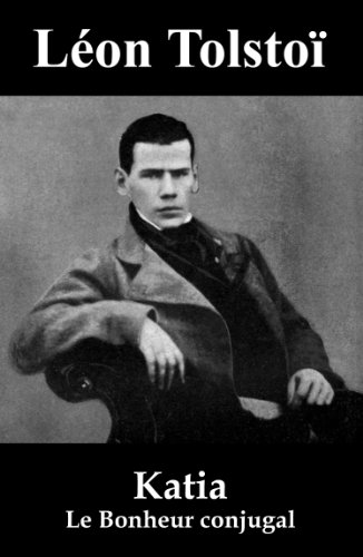 Katia (Le Bonheur conjugal) (French Edition)