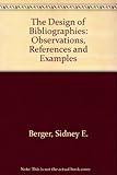 The design of bibliographies : observations, references and examples