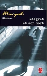 Maigret et Son Mort
