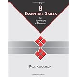 The 8 Essential Skills for Supervisors & Managers