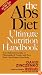 The Abs Diet Ultimate Nutrition Handbook: Your Reference Guide to Thousands of Foods, and How Each One Shapes Your Body