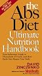 The Abs Diet Ultimate Nutrition Handbook: Your Reference Guide to Thousands of Foods, and How Each One Shapes Your Body