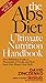 The Abs Diet Ultimate Nutrition Handbook: Your Reference Guide to Thousands of Foods, and How Each One Shapes Your Body