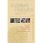 A Writer's Resource (comb) with Student Access to Catalyst 2.0