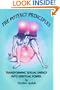 The Potency Principles: Transforming Sexual Energy into Spiritual Power