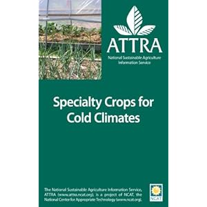 Specialty Crops for Cold Climates