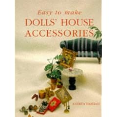 Easy to Make Dolls' House Accessories