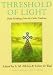 Threshold of Light: Daily Readings from the Celtic Tradition (Enfolded in Love)
