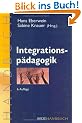 Integrationsp�dagogik. Kinder mit und ohne Behinderung lernen gemeinsam. Ein Handbuch