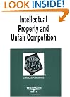 Intellectual Property and Unfair Competition in a Nutshell: Intellectual Property (Nutshell Series)