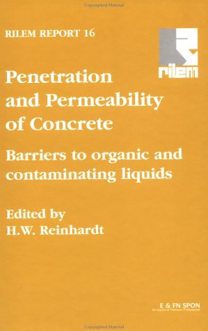 Penetration and Permeability of Concrete (Rilem Report)