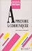 Apprendre à communiquer