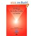 50 Wege, die wahre Liebe zu finden. Wegweiser, zu einer erf�llten Partnerschaft