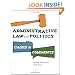 Administrative Law and Politics: Cases and Comments