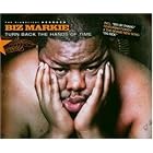 Turn Back the Hands of Time Do Ur Thang by  Biz Markie 