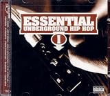 Essential Underground Hip Hop, Vol. 1