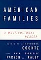 American Families: A Multicultural Reader
