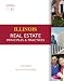 Illinois Real Estate: Principles and Practices