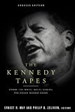 The Kennedy Tapes: Inside the White House During the Cuban Missile Crisis