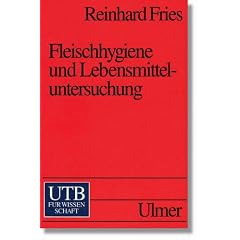 Fleischhygiene und Lebensmitteluntersuchung