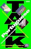 Talk Portuguese (book and audio cassettes)