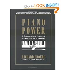 Piano Power: A Breakthrough Approach to Improving Your Technique