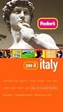 Fodor's See It Italy, 1st Edition (Fodor's See It)