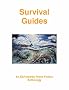 Survival Guides: An Earlyworks Press Fiction Anthology