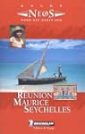 R�union - Maurice - Seychelles