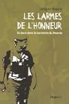 Larmes de l'honneur -les