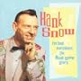 I've Been Everywhere (Hank Snow Story)