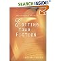 The Complete Guide to Editing Your Fiction