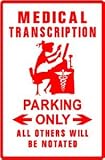 MEDICAL TRANSCRIPTION PARKING record type