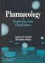Pharmacology for Respiratory Care Practitioners