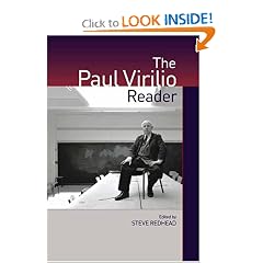 The Paul Virilio Reader (European Perspectives: A Series in Social Thought and Cultural Criticism)
