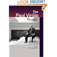The Paul Virilio Reader (European Perspectives: A Series in Social Thought and Cultural Criticism) by Steve Redhead