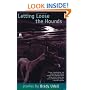 Letting Loose the Hounds