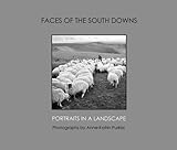 Faces of the South Downs : portraits in a landscape