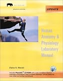 Human Anatomy & Physiology Laboratory Manual, Fetal Pig Version, Media Update with PhysioEx 4.0 (7th Edition)