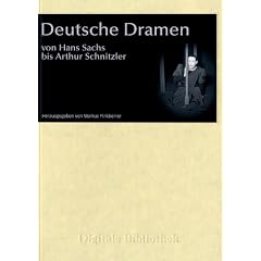 Digitale Bibliothek 095: Deutsche Dramen von Hans Sachs bis Arthur Schnitzler (PC+MAC)