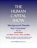 The Human Capital Show, Background Checks-Key Concerns