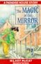 The Magic in the Mirror (Paradise House stories)