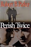 Perish Twice (Sunny Randall)