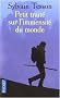 Petit trait� sur l'immensit� du monde